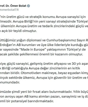 Ticaret Bakanı Bolat: Türkiye, Avrupa Üretim Zincirinde Kritik Rol Oynayacak